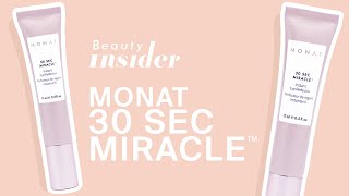 MONAT Beauty Insider 30 Second Miracle  Skin Care [upl. by Alla]