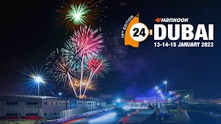 Hankook 24H DUBAI 2023  Race Part 1 [upl. by Alyt]