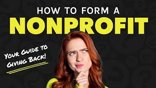 How to Start a Nonprofit Organization  501c3 Organization [upl. by Rupert526]