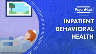 Inpatient Behavioral Health [upl. by Anileda]