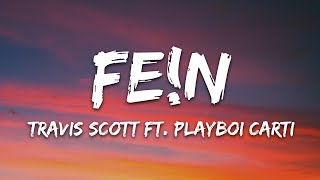 Travis Scott  FEN Lyrics [upl. by Yvor]