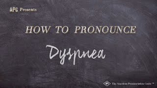 How to Pronounce Dyspnea Real Life Examples [upl. by Bekelja]