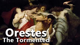 Orestes The Tormented Son of Agamemnon  Greek Mythology Dictionary  See u in History [upl. by Alansen]