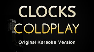 Clocks  Coldplay Karaoke Songs With Lyrics  Original Key [upl. by Konstantine]