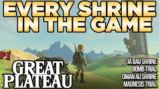 Every Shrine in Great Plateau  Shrine Hunters Breath of the Wild [upl. by Iborian]