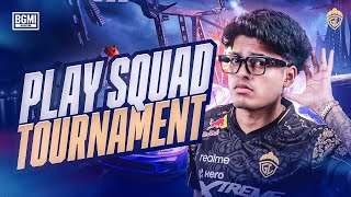 PLAY SQUAD TOURNAMENT  JONATHAN IS BACK  BGMI [upl. by Snave293]