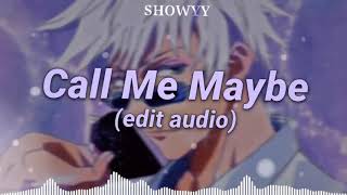 Call Me Maybe Edit Audio [upl. by Tamsky]