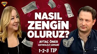 ASTROLOG AYTAÇ ÖNERDEN ZENGİN OLMANIN FORMÜLÜ [upl. by Ameer]