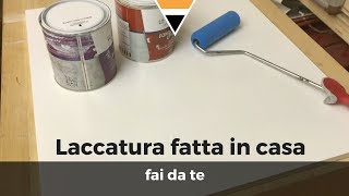 Scopri come fare una quotlaccatura fatta in casaquot senza ricorrere a costose alternative  Fai da te [upl. by Mano]