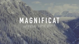 Magnificat  Reawaken Hymns  Official Lyric Video [upl. by Kabab641]