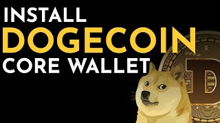 Dogecoin CORE Wallet For Windows 2021  Doge Coin Wallet [upl. by Reginnej]