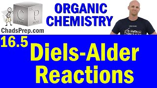 165 DielsAlder Reactions  Organic Chemistry [upl. by Atsedom]