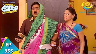 Taarak Mehta Ka Ooltah Chashmah  Episode 355  Full Episode [upl. by Hatnamas706]