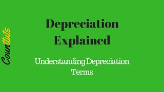 Understanding Depreciation Terms [upl. by Asyl]