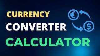 currency converter calculator [upl. by Alliuqahs289]