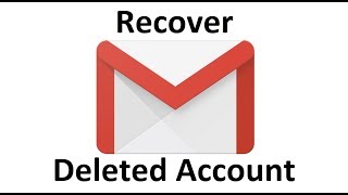 How To Recover a Deleted Gmail Account [upl. by Norrie]