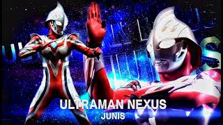 Ultraman Nexus Junis  Dash BGM [upl. by Aroel]