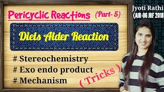 Diels alder reaction stereochemistryexo endo mechanismpericyclic reactions for CSIRNET GATE [upl. by Inuat529]