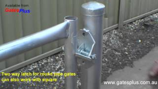 Gate Latch 2 way for round pipe and square [upl. by Avert15]