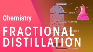 Fractional Distillation  Organic Chemistry  Chemistry  FuseSchool [upl. by Allys446]