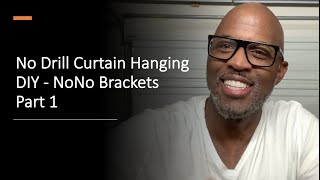 No Drill Curtain Hanging  DIY  NoNo Brackets Part 1 [upl. by Ahsiket]