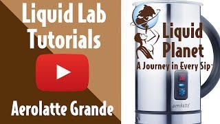 Liquid Lab  Aerolatte Grande Milk Frother [upl. by Ellevehs294]