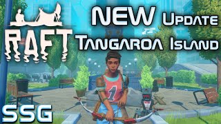 RAFT Chapter 2 New Update Tangaroa Island Exploration [upl. by Nagey594]