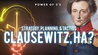 Carl von Clausewitz and Strategy Planning amp Tactics [upl. by Dominique]