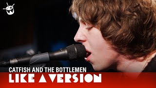 Catfish and the Bottlemen  Cocoon live for Like A Version [upl. by Bonacci]