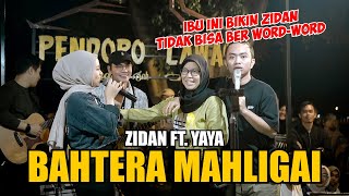 BAHTERA MAHLIGAI CINTA  ZIDAN FT YAYA LIVE NGAMEN [upl. by Jeraldine]