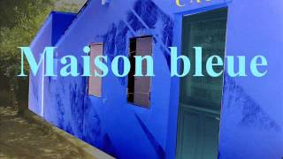 Cest une maison bleue [upl. by Nalon]