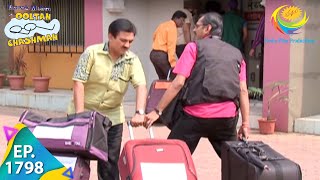 Taarak Mehta Ka Ooltah Chashmah  Episode 1798  Full Episode [upl. by Ozen]