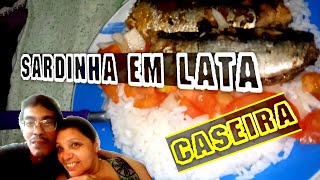 Sardinha em lata caseira  Receita pratica [upl. by Staford495]