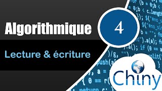 Algorithmique 414  Lecture et écriture [upl. by Siravrat]