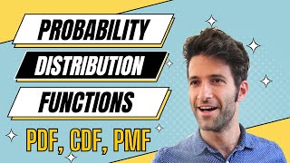 Probability Distribution Functions PMF PDF CDF [upl. by Dnalyram]