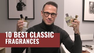 Top 10 Best CLASSIC Mens Fragrances  Most Complimented Fragrances [upl. by Nikolaos]