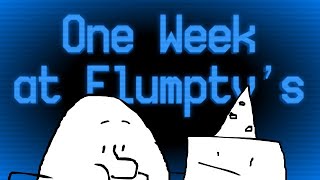 One Week at Flumptys Official [upl. by Tomlinson]