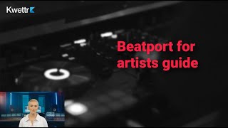 Beatport for artists guide [upl. by Vina114]