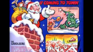 Santa Claus is Coming to Town  The Caroleers Full Album [upl. by Wendalyn]