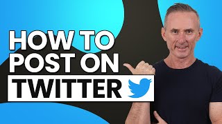 How to Post On Twitter A Beginners Guide To Tweeting [upl. by Yelak973]