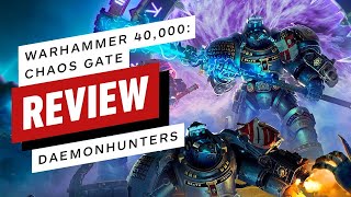 Warhammer 40K Chaos Gate  Daemonhunters Review [upl. by Delwin]