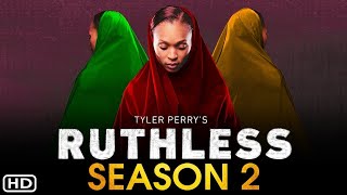 BETs Tyler Perry’s Ruthless Season 2 Trailer [upl. by Strepphon]