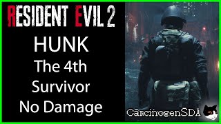 Resident Evil 2 REmake PC No Damage  HUNK the 4th Survivor [upl. by Luz]