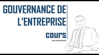 Cours Management  Gouvernance de lentreprise [upl. by Yraht]