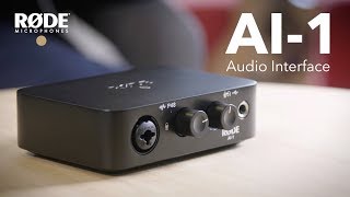 Introducing the RØDE AI1 Studio Quality Audio Interface [upl. by Ahsuatal715]