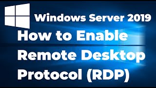 58 Enable Remote Desktop Protocol RDP on Windows Server 2019 [upl. by Breeze]