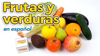 Fruits and vegetables in Spanish Las frutas en español [upl. by Munshi]