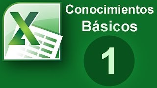 Tutorial Excel Cap 1 Conocimientos basicos [upl. by Bloch]