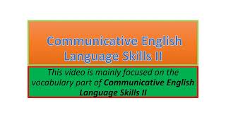 Communicative English Language Skills II vocabulary part one [upl. by Braasch]