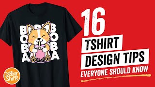 16 EASY TShirt Design Tips to Create Shirts That Sell 💸 Go from Beginner to Pro with Examples [upl. by Enytsirhc]